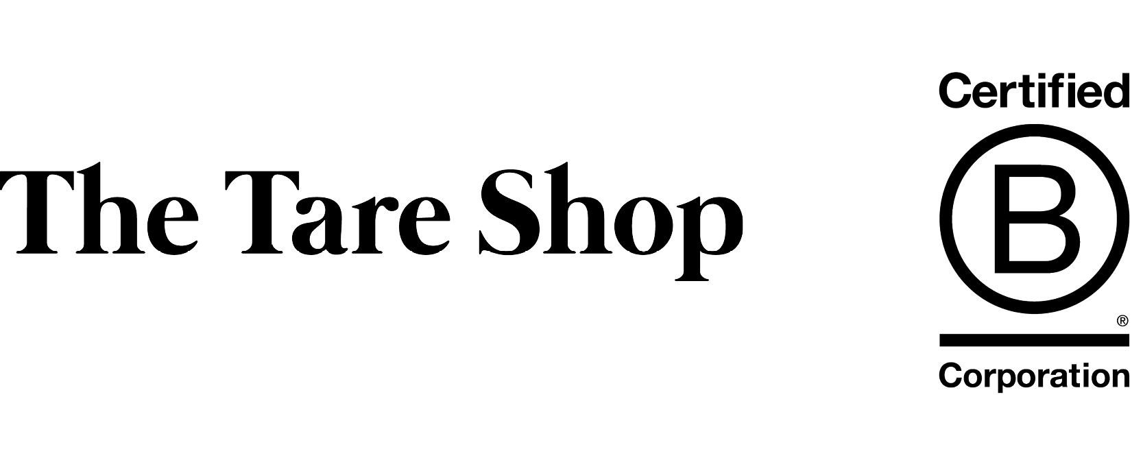 The Tare Shop logo alongside the Certified B Corporation logo.