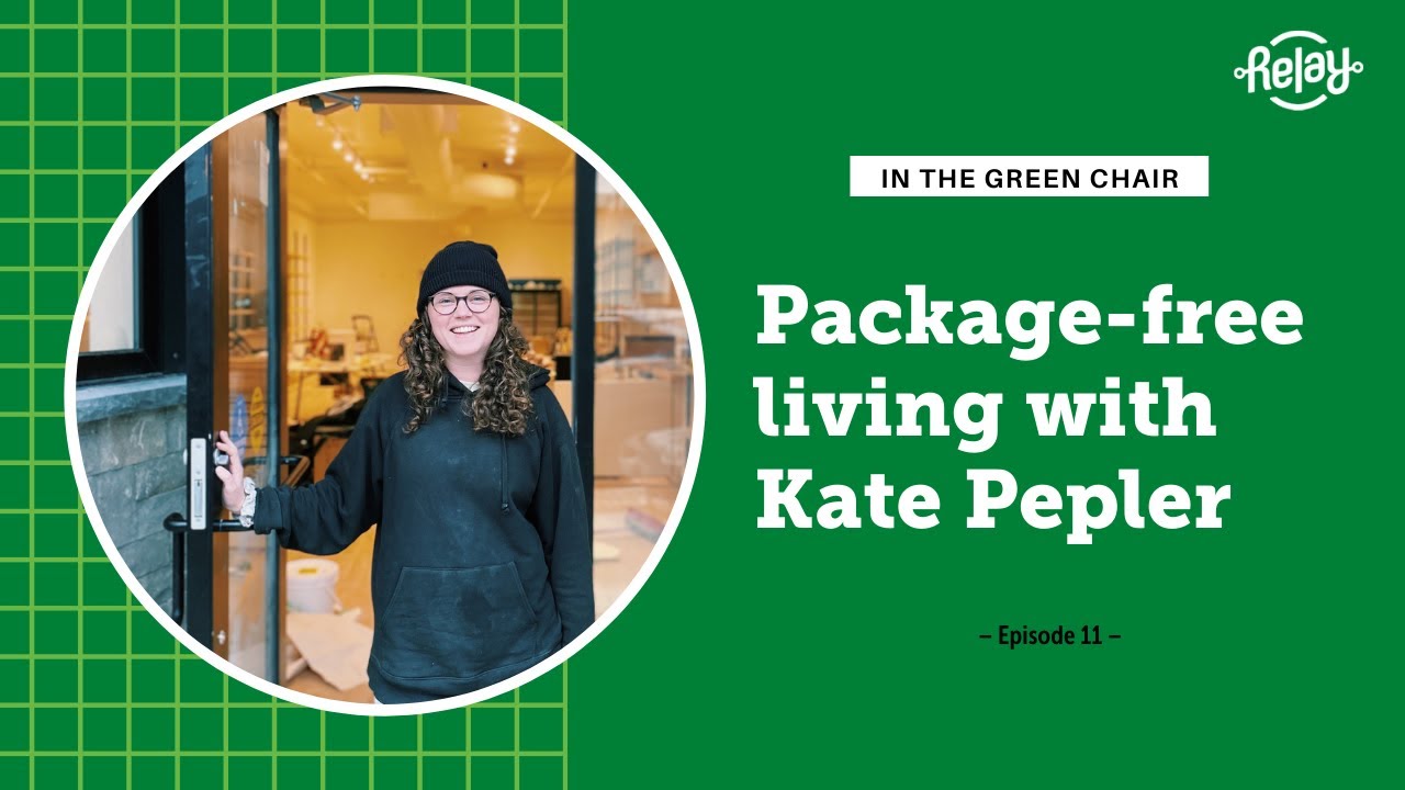 Image card reading "In the green chair" and "Package-free living with Kate Pepler"